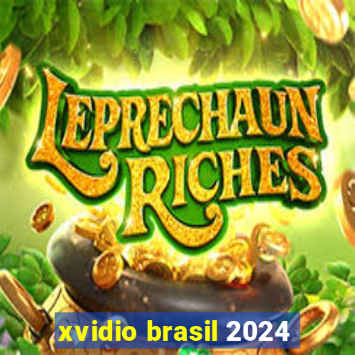 xvidio brasil 2024